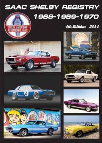 SAAC Shelby Registry 1968 - 1969 - 1970